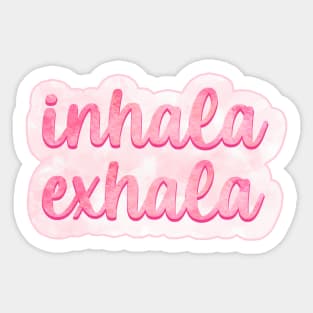 Inhala Exhala Watercolor Sticker